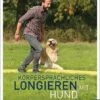 Körpersprachliches Longieren Mit Hund Sami El Ayachi -Katzen- Und Hundetagebuch 11319645
