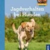 Jagdverhalten Bei Hunden, Martin Rütter -Katzen- Und Hundetagebuch 14389