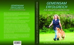 Gemeinsam Erfolgreich Zur Begleithundeprüfung Peter Scherk + Dr. Florian Knabl -Katzen- Und Hundetagebuch 582783 2